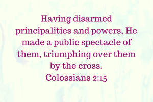 Jesus Defeated Powers And Gods