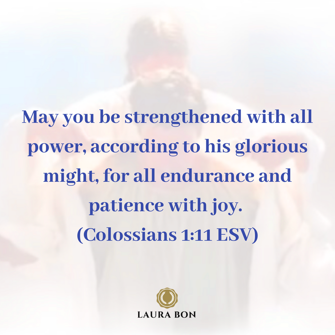 May You Be Strengthened With All Power