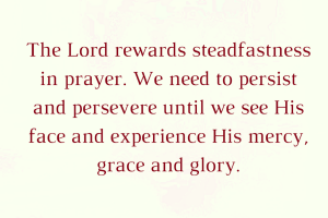 God Rewards Steadfastness