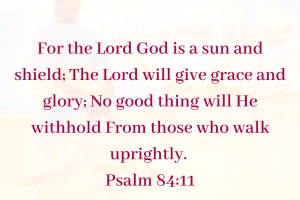 The Lord Will Give Grace And Glory
