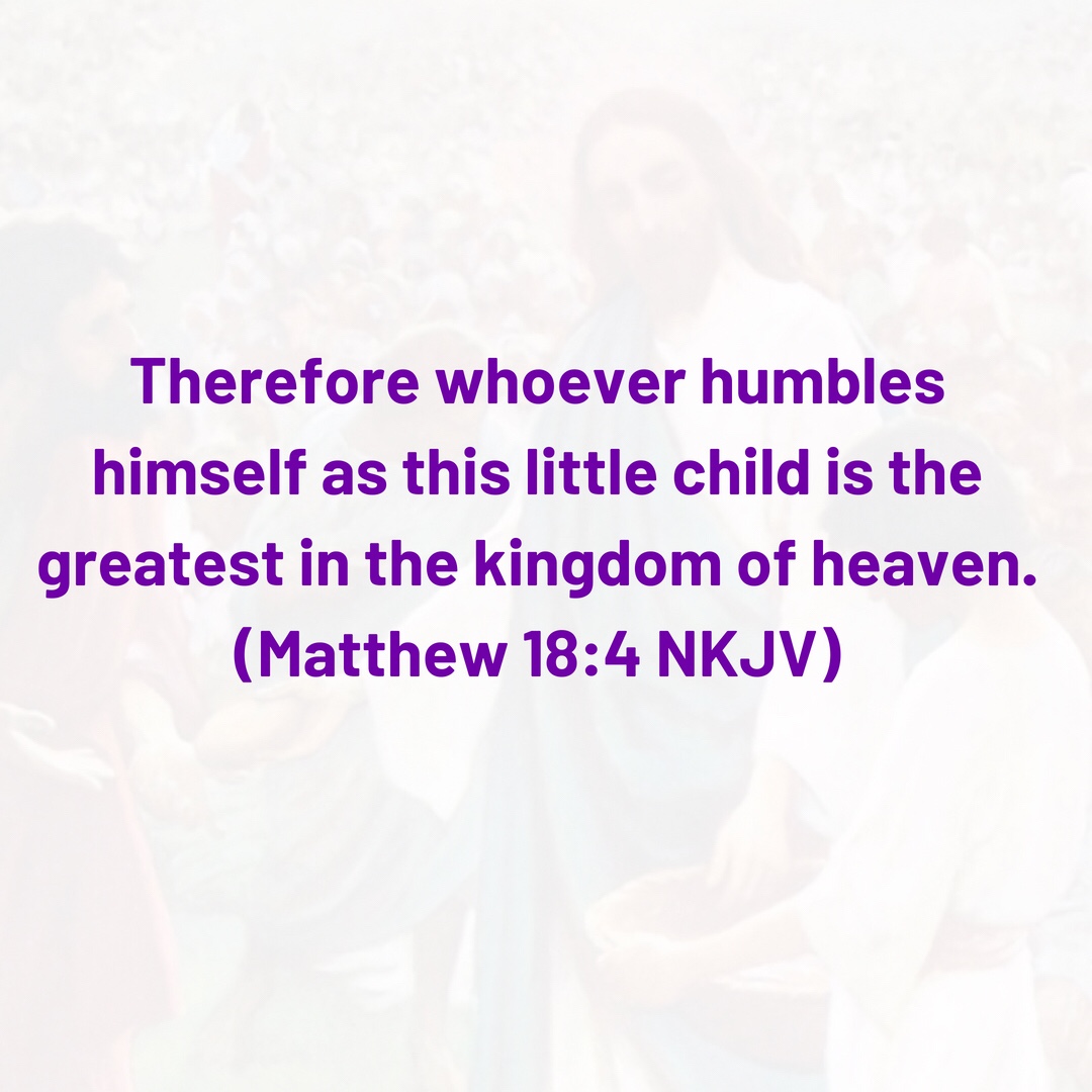 The Greatest In The Kingdom Of Heaven