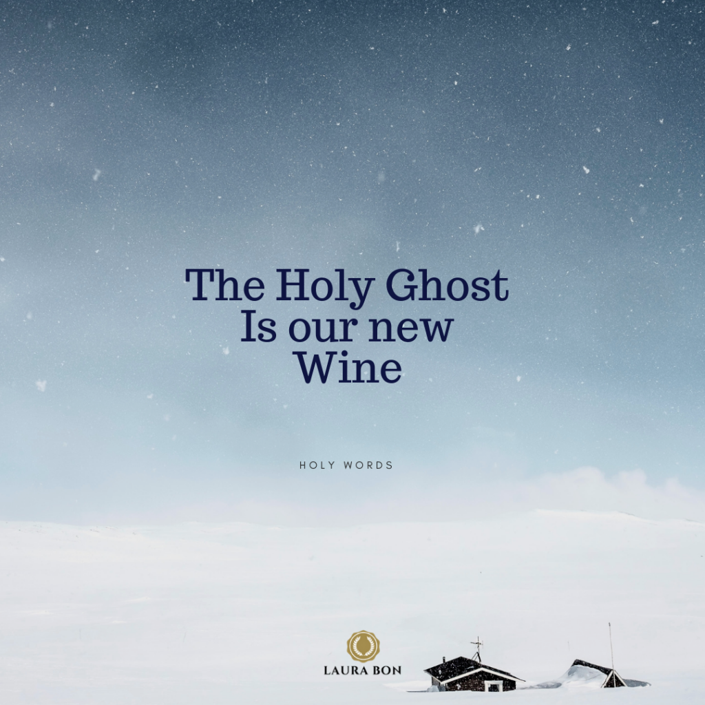 My New Wine My New Wine