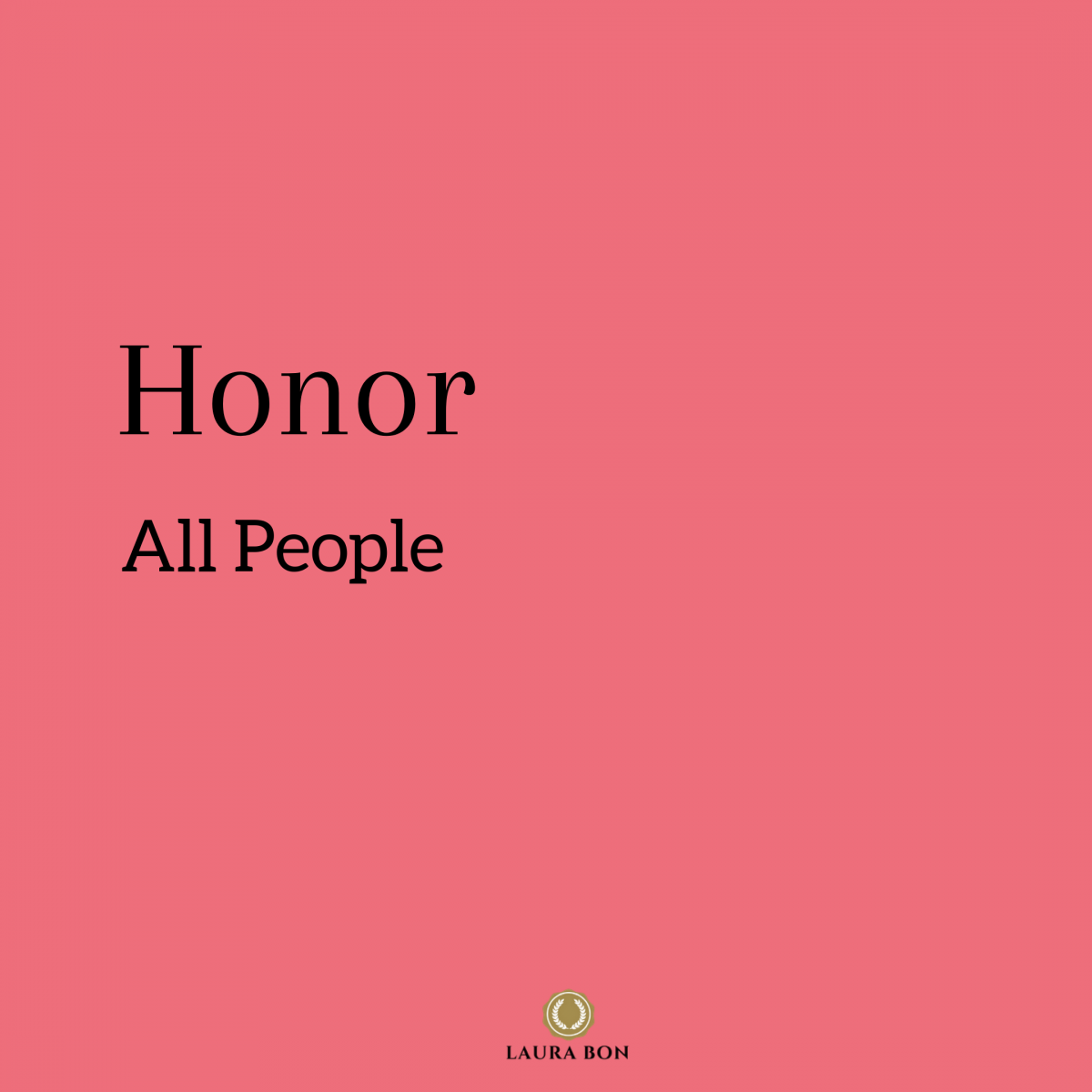 Honor All People