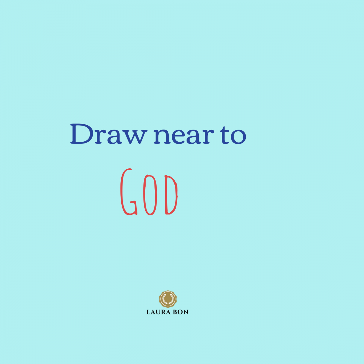 Draw Near