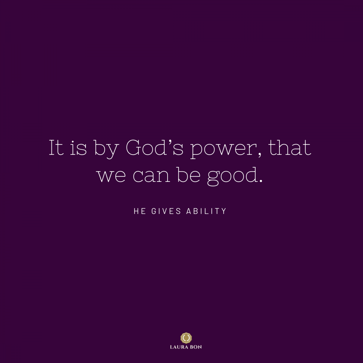 Goodness By His Power