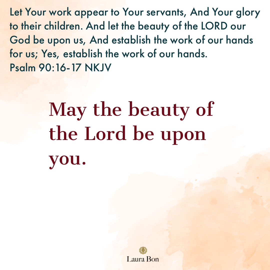 May God’s Beauty Be Upon You