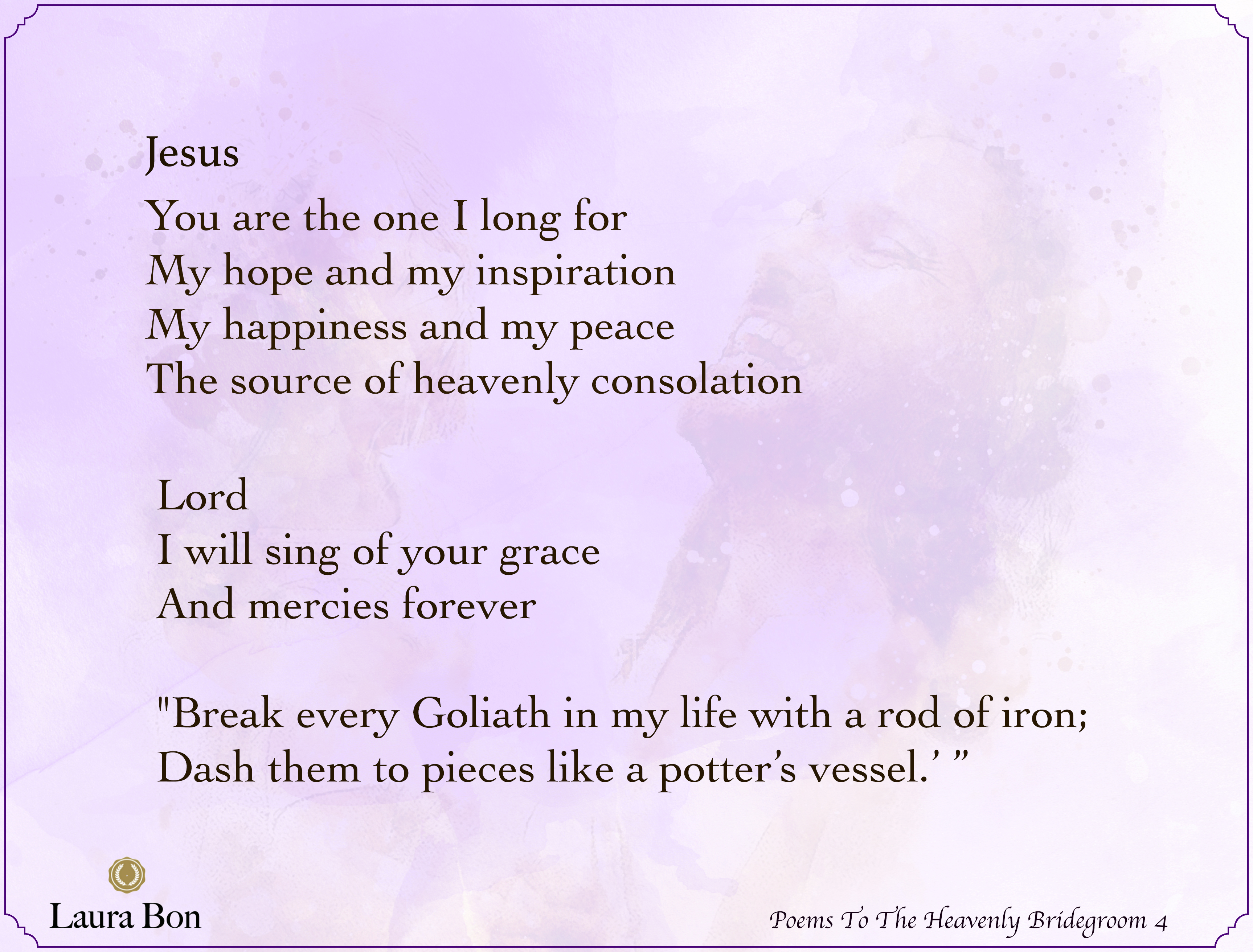 Poems to The Heavenly Bridegroom 4