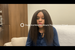 Praise And Worship Attracts The Power Of God