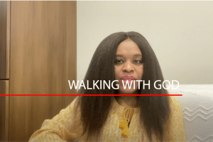 Walking With God