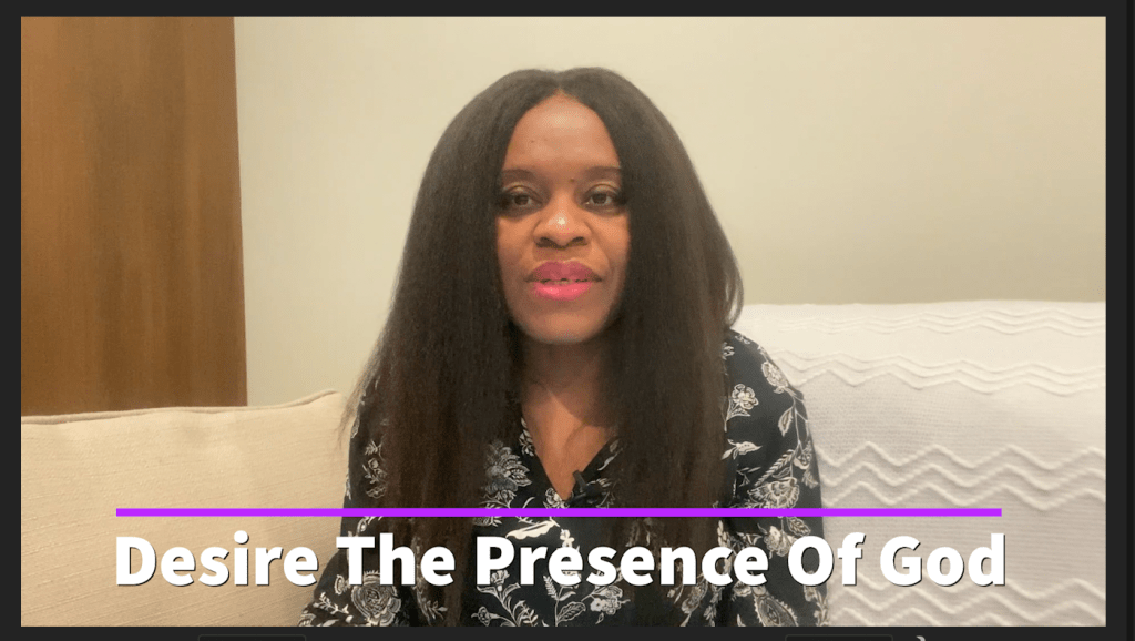 Desire The Presence Of God Desire The Presence Of God