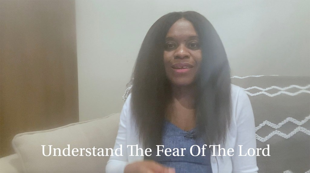 Understand The Fear Of The Lord