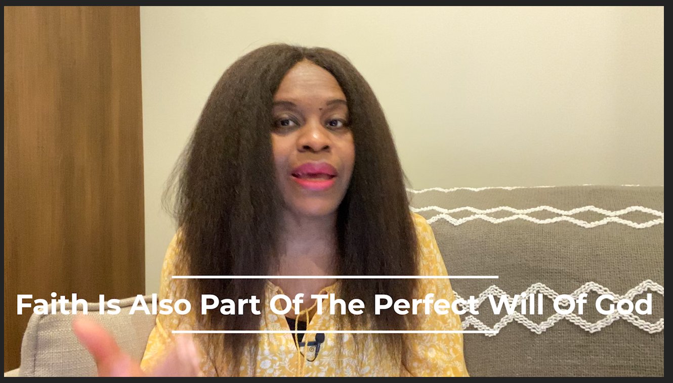 Faith Is Also Part Of The Perfect Will Of God – Laura Bon